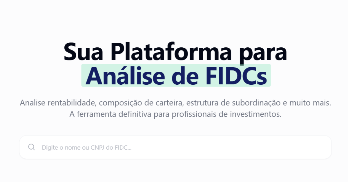 FIDCs.com.br — Plataforma de dados sobre fundos de crédito